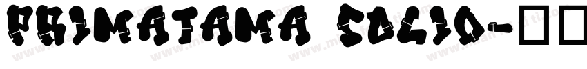 Primatama Solid字体转换